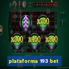 plataforma 193 bet